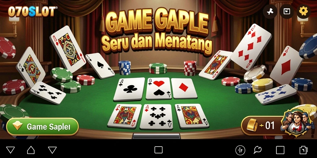 Gameplay seru 070SLOT dengan teman-teman di Gaple.